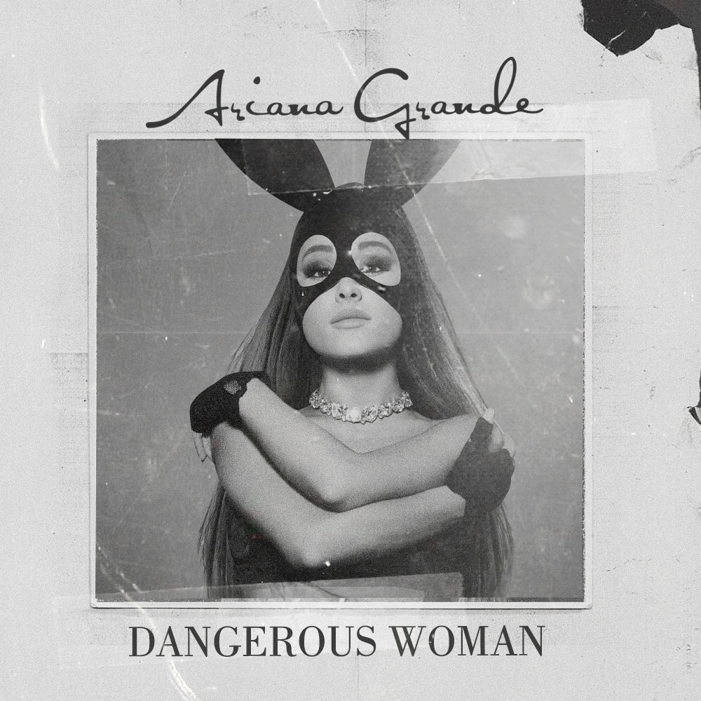 Dangerous Woman(爱莉安娜·格兰德个人单曲)