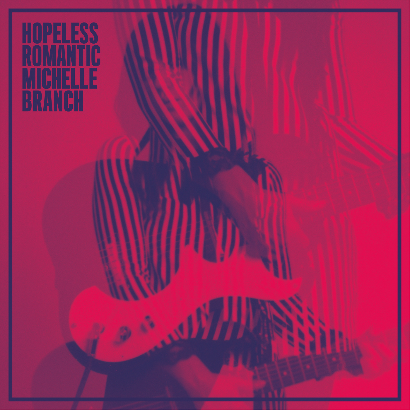 Hopeless Romantic(蜜雪儿·布兰奇个人单曲)