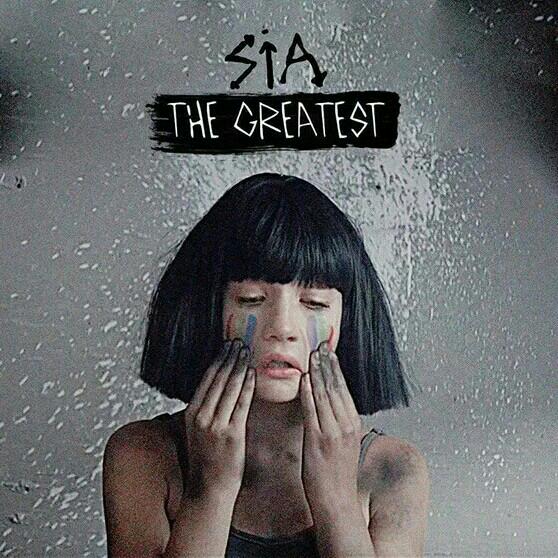 The Greatest(Sia / Kendrick Lamar单曲)