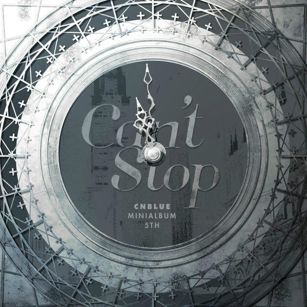 Can\x27T Stop(韩国乐队CNBLUE专辑)