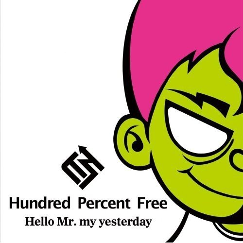 hello mr.my yesterday