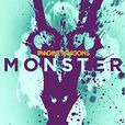 monster(美国摇滚乐团Imagine Dragons演唱歌曲)