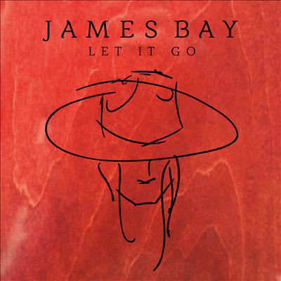 let it go(（James Bay詹姆斯贝歌曲）)