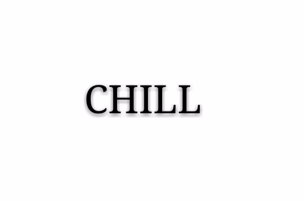 CHILL(英语单词)