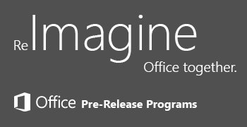 Office Pre-Release Programs 口号 Office Pre-Release Programs 口号