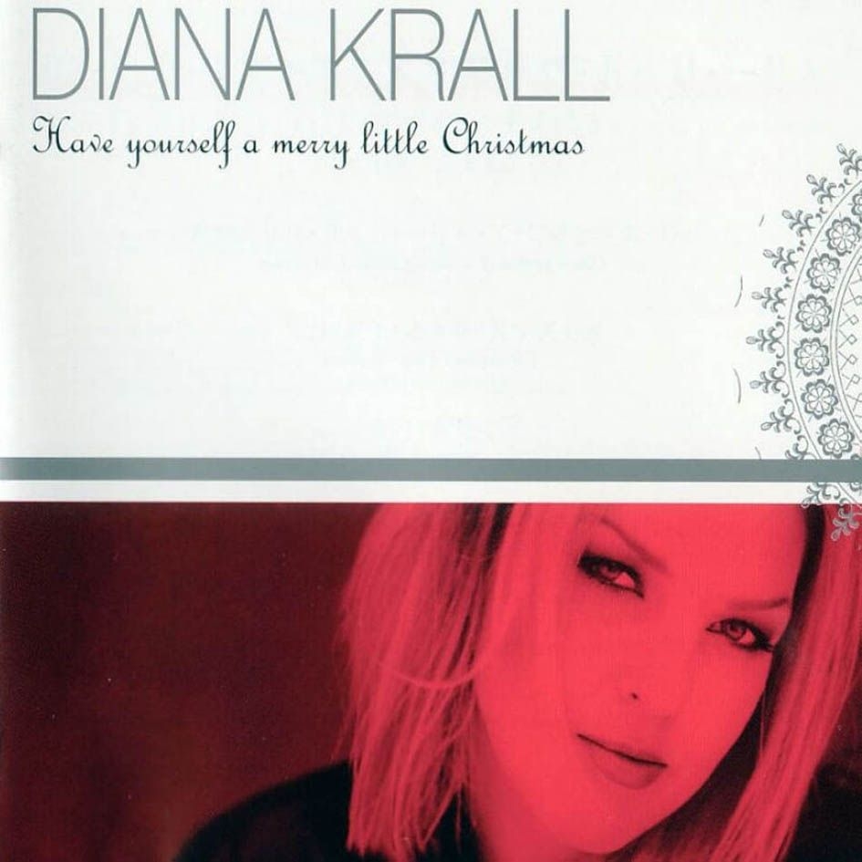 Have Yourself A Merry Little Christmas(Diana Krall演唱专辑)