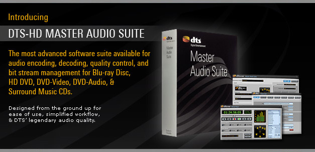 DTS-HD Master Audio Suite DTS-HD Master Audio Suite